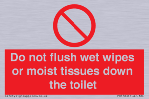 Do not flush wet wipes or moist tissues down the toilet